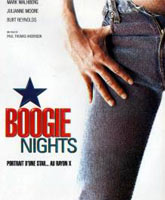 Смотреть Онлайн Ночи в стиле буги / Boogie Nights [1997]